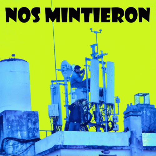 Nos Mintieron : Nos Mintieron (EP)